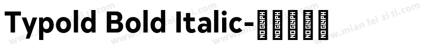 Typold Bold Italic字体转换